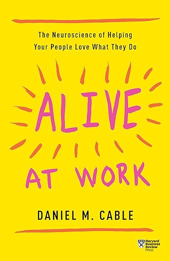 Yellow book cover of Alive at Work