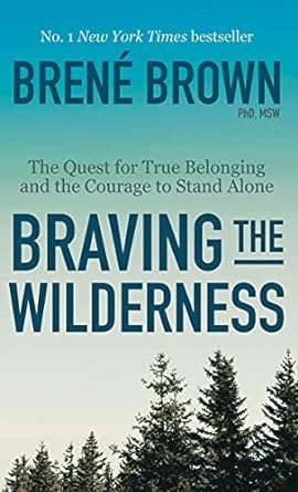 Blue book cover of Brene Brown's Braving the Wilderness