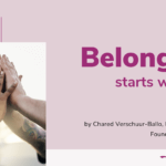 Belonging starts within